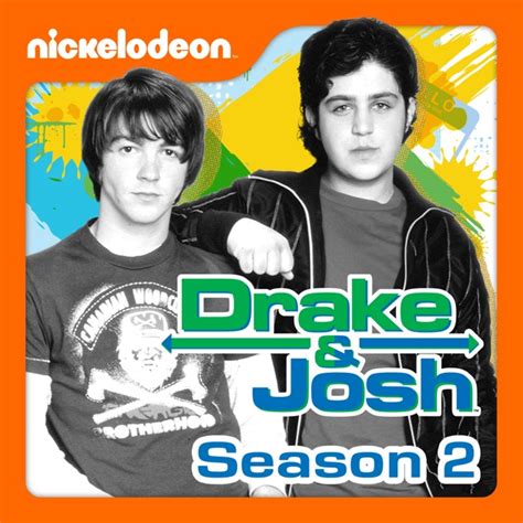 drake & josh season 2.
